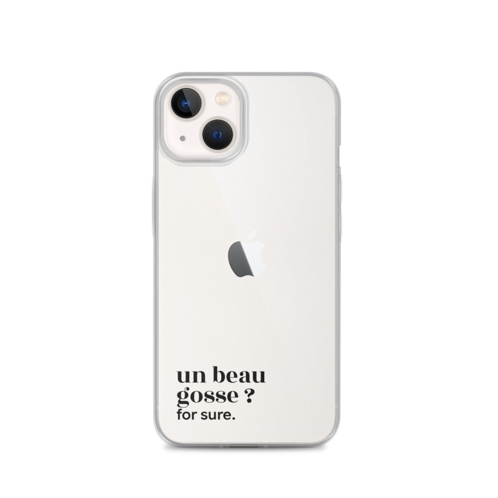 Coque iPhone 13, texte noir : « un beau gosse ? for sure. »