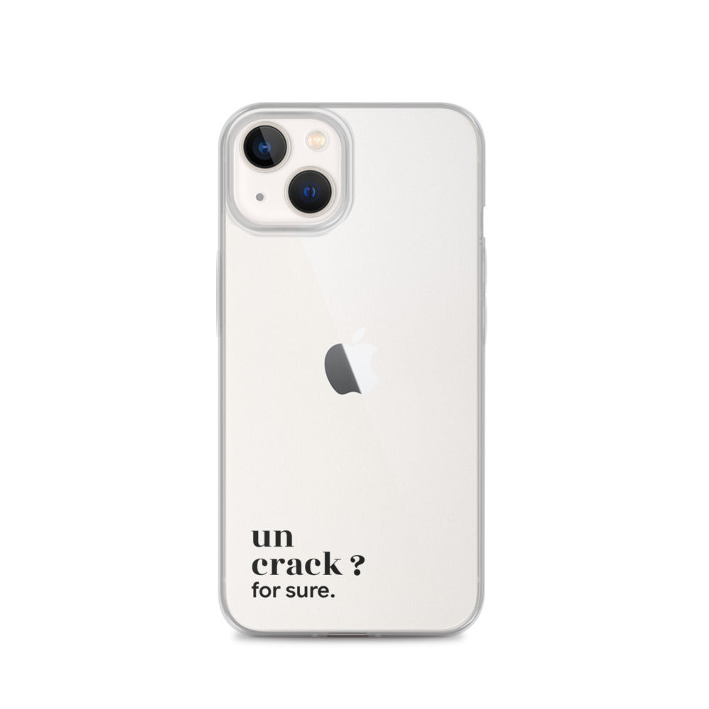 Coque iPhone 13, texte noir : « un crack ? for sure. »