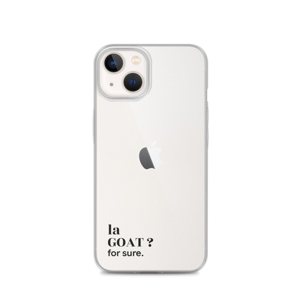 Coque iPhone 13, texte noir : « la GOAT ? for sure. »