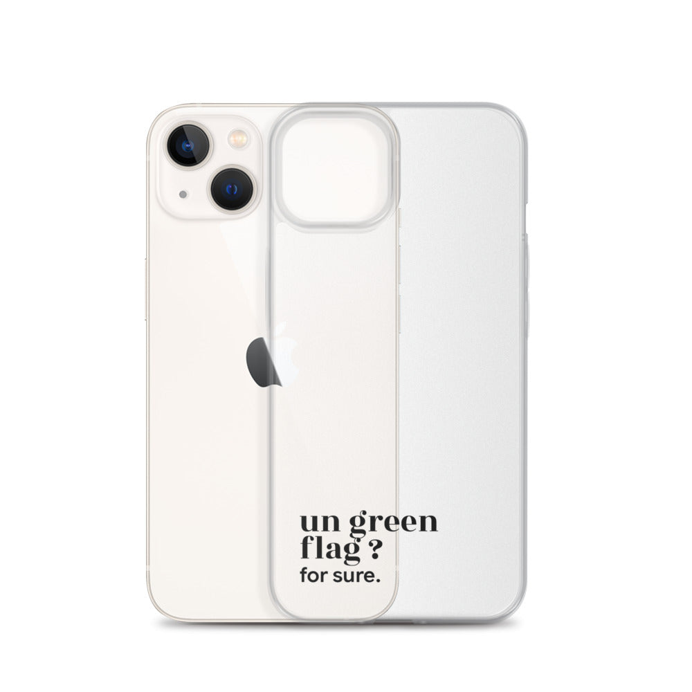 Coque iPhone 13, texte noir, à côté du téléphone : « un green flag ? for sure. »