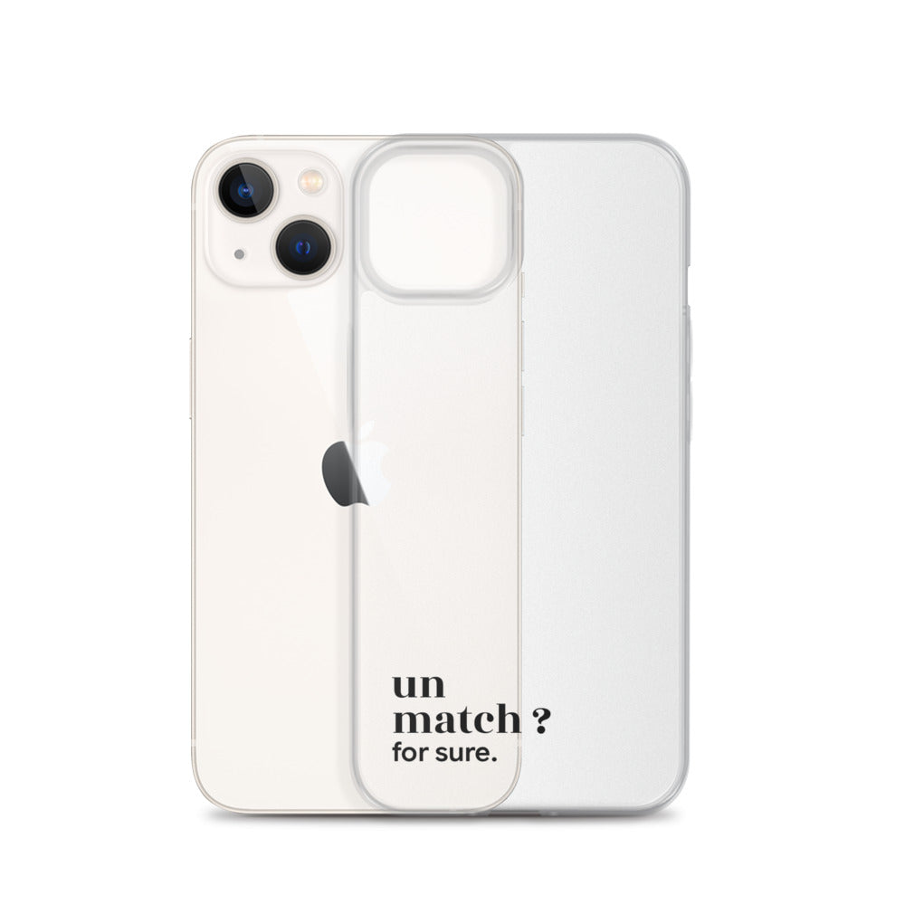 Coque iPhone 13, texte noir, à côté du téléphone : « un match ? for sure. »