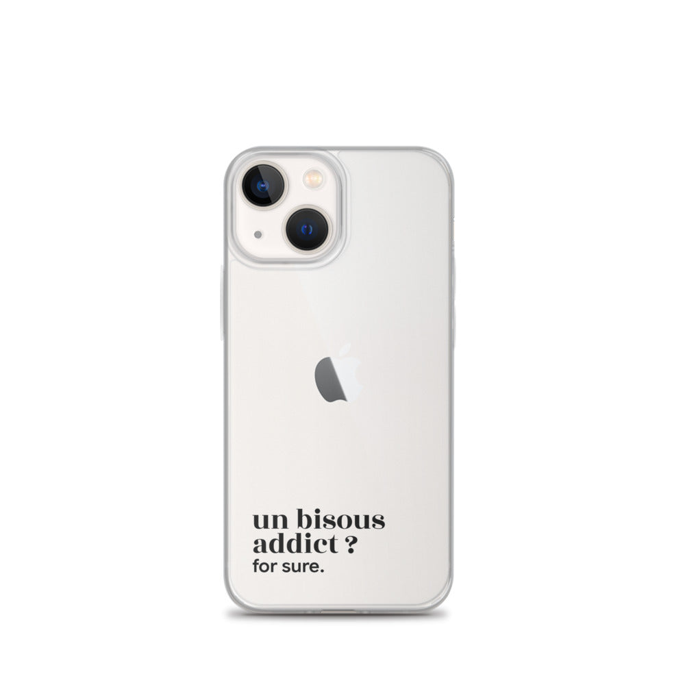 Coque iPhone 13 mini, texte noir : « un bisous addict ? for sure. »