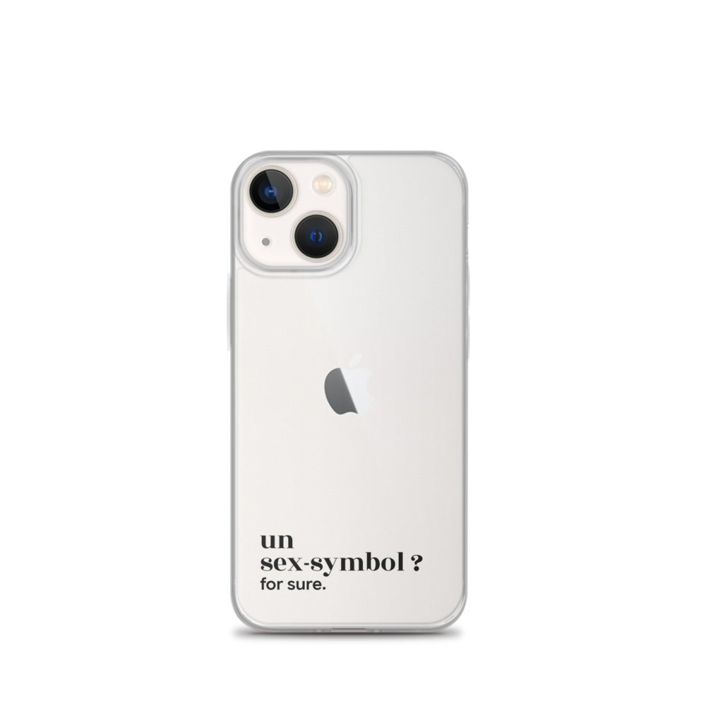 Coque iPhone 13 mini, texte noir : « un sex-symbol ? for sure. »