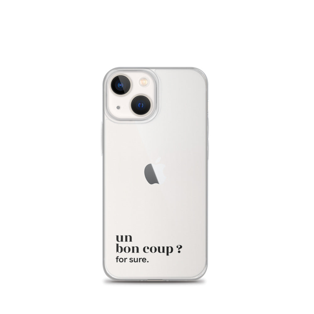 Coque iPhone 13 mini, texte noir : « un bon coup ? for sure. »