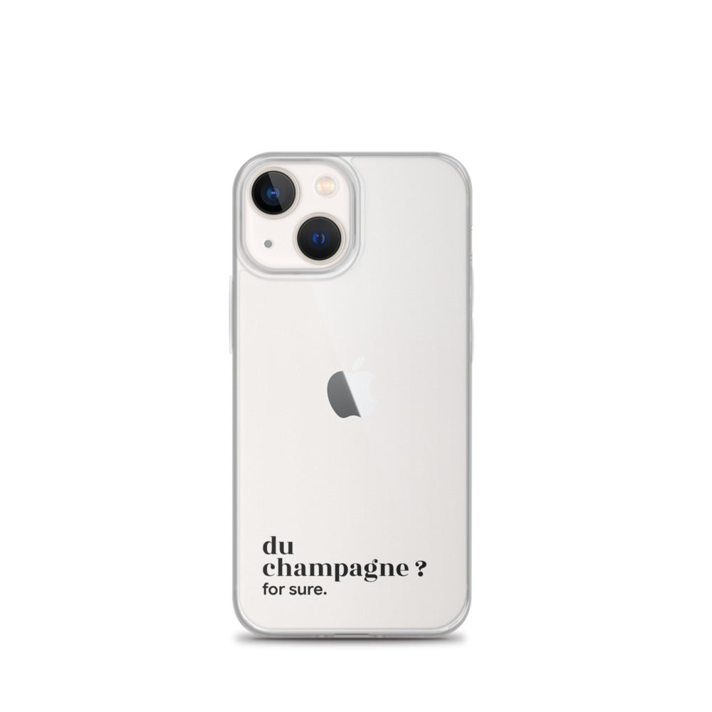 Coque iPhone 13 mini, texte noir : « du champagne ? for sure. »
