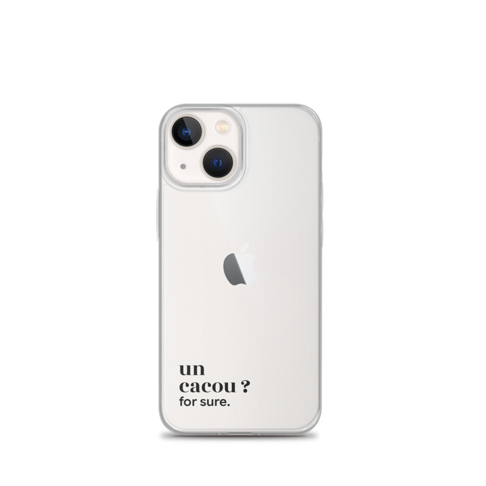 Coque iPhone 13 mini, texte noir : « un cacou ? for sure. »