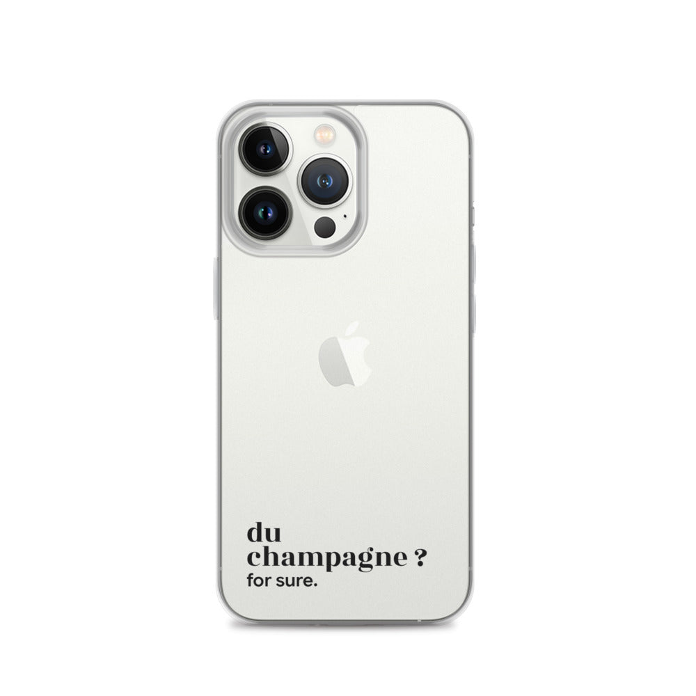 Coque iPhone 13 Pro, texte noir : « du champagne ? for sure. »
