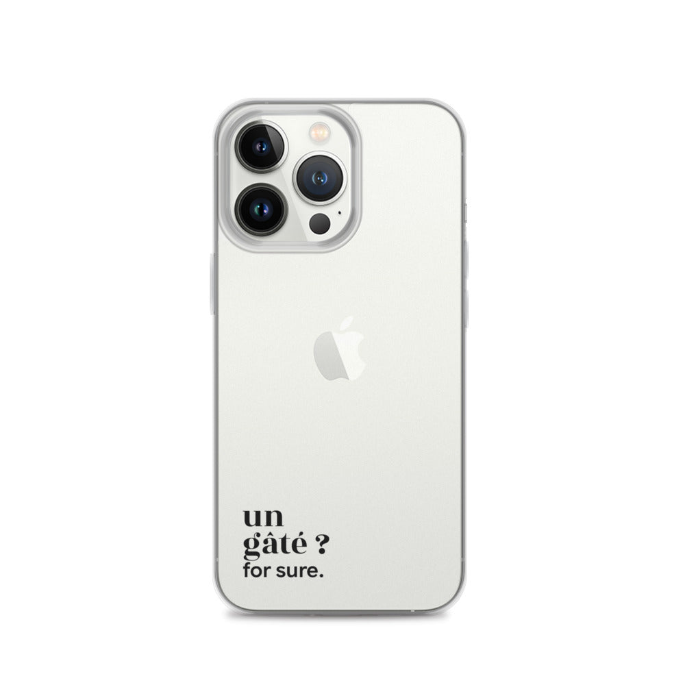Coque iPhone 13 Pro, texte noir : « un gâté ? for sure. »