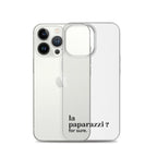 Coque iPhone 13 Pro, texte noir, à côté du téléphone : « la paparazzi ? for sure. »