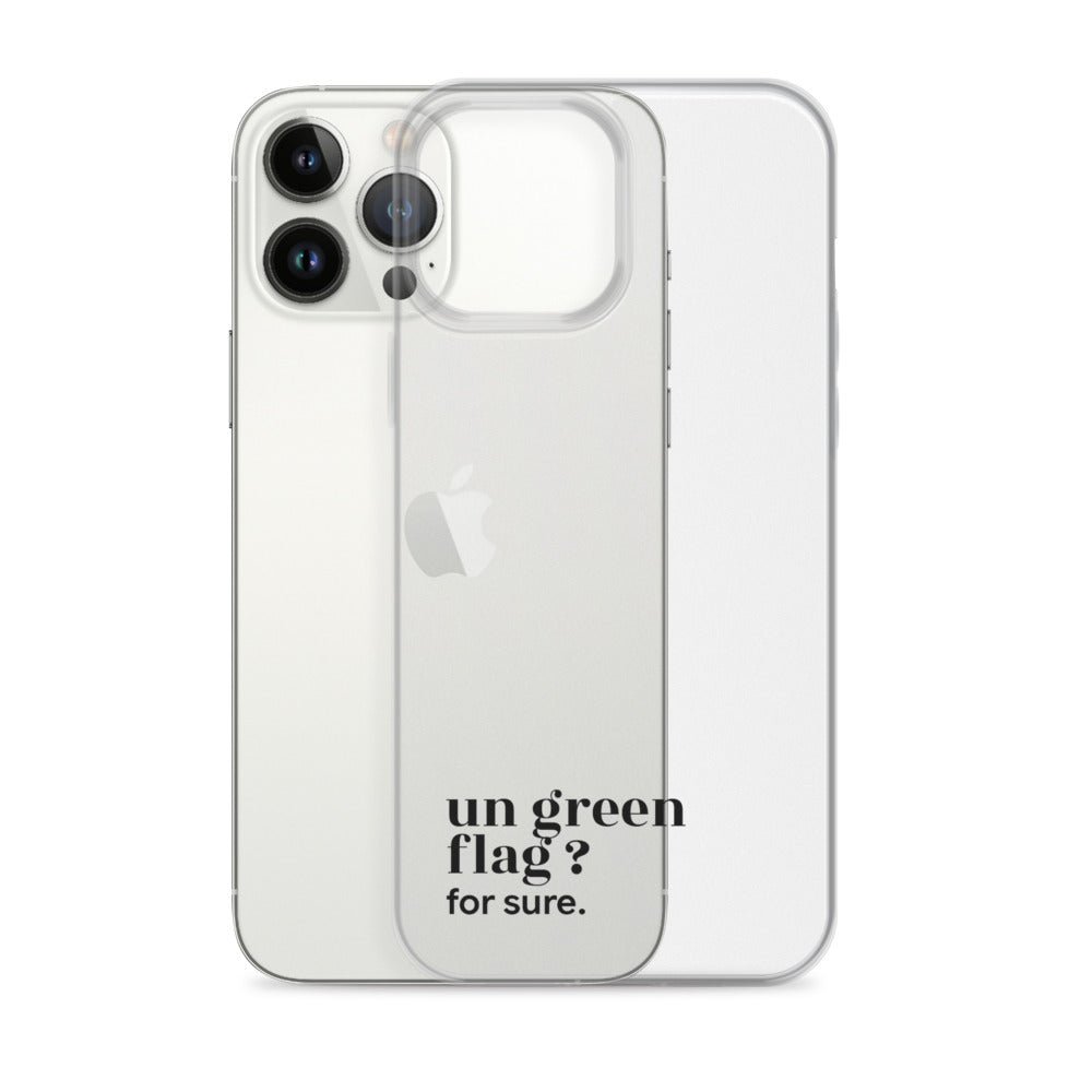 Coque iPhone 13 Pro Max, texte noir, à côté du téléphone : « un green flag ? for sure. »