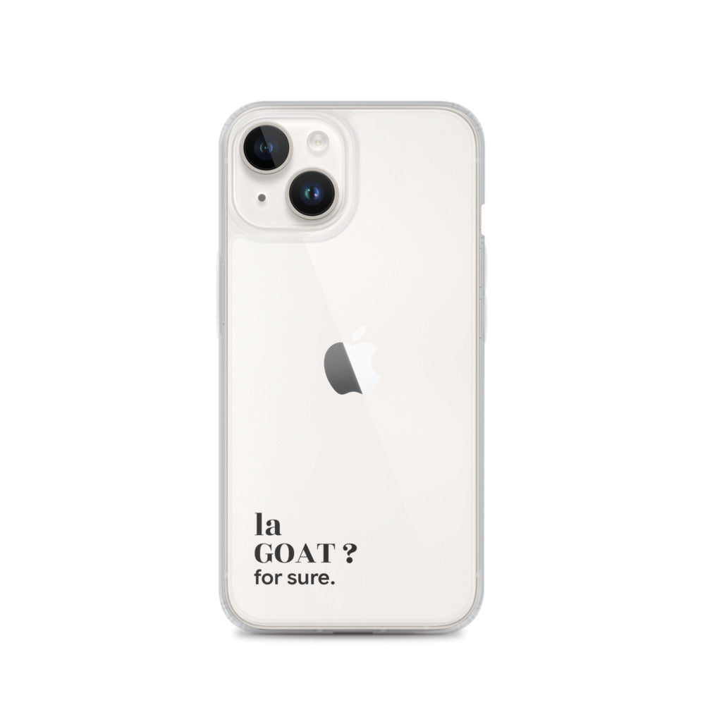 Coque iPhone 14, texte noir : « la GOAT ? for sure. »