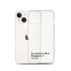 Coque iPhone 14, texte noir, à côté du téléphone : « le maître des blagues ? for sure. »