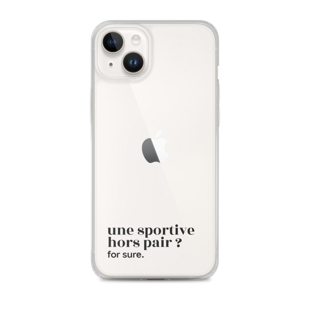 Coque iPhone 14 Plus, texte noir : « une sportive hors pair ? for sure. »