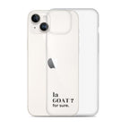 Coque iPhone 14 Plus, texte noir, à côté du téléphone : « la GOAT ? for sure. »