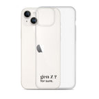 Coque iPhone 14 Plus, texte noir, à côté du téléphone : « gen Z ? for sure. »
