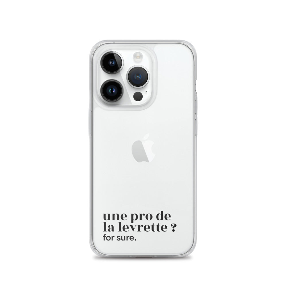 Coque iPhone 14 Pro, texte noir : « une pro de la levrette ? for sure. »