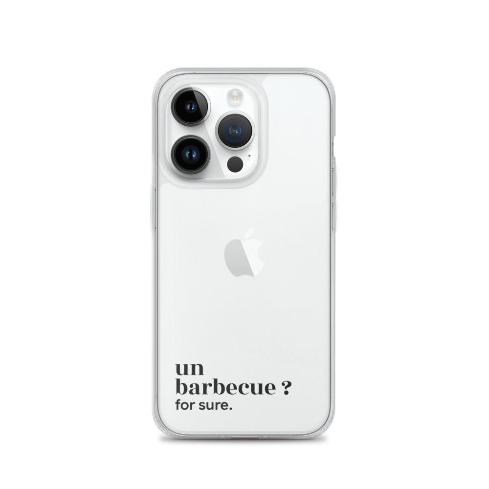 Coque iPhone 14 Pro, texte noir : « un barbecue ? for sure. »