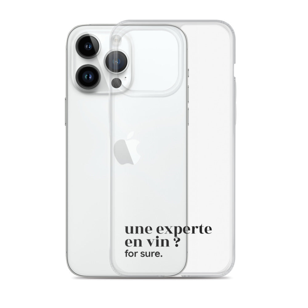 Coque iPhone 14 Pro Max, texte noir, à côté du téléphone : « une experte en vin ? for sure. »