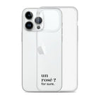Coque iPhone 14 Pro Max, texte noir, à côté du téléphone : « un rosé ? for sure. »