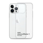 Coque iPhone 14 Pro Max, texte noir, à côté du téléphone : « une marseillaise ? for sure. »