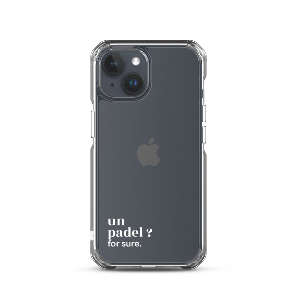 Coque iPhone 15, texte blanc : « un padel ? for sure. »