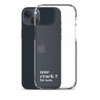Coque iPhone 15 Plus, texte blanc, à côté du téléphone : « une crack ? for sure. »