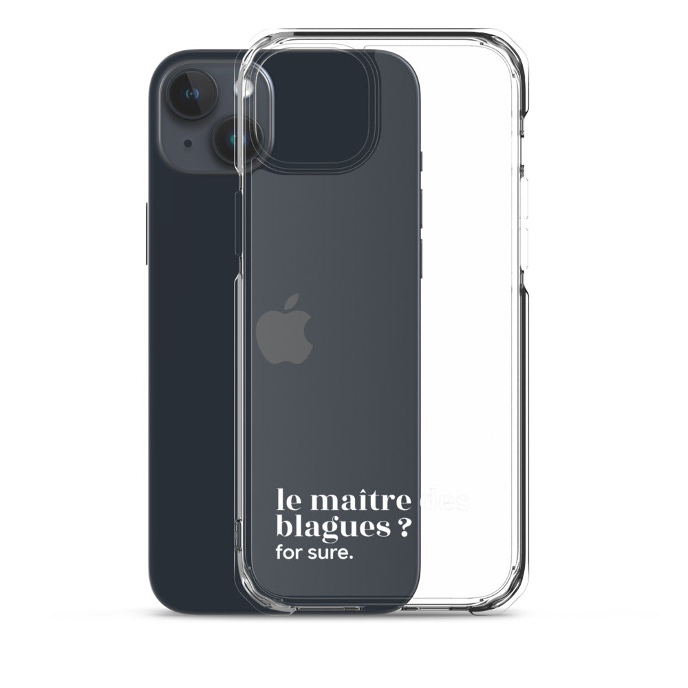 Coque iPhone 15 Plus, texte blanc, à côté du téléphone : « le maître des blagues ? for sure. »