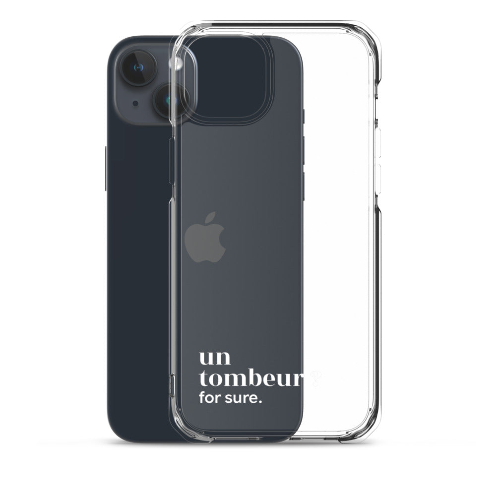 Coque iPhone 15 Plus, texte blanc, à côté du téléphone : « un tombeur ? for sure. »
