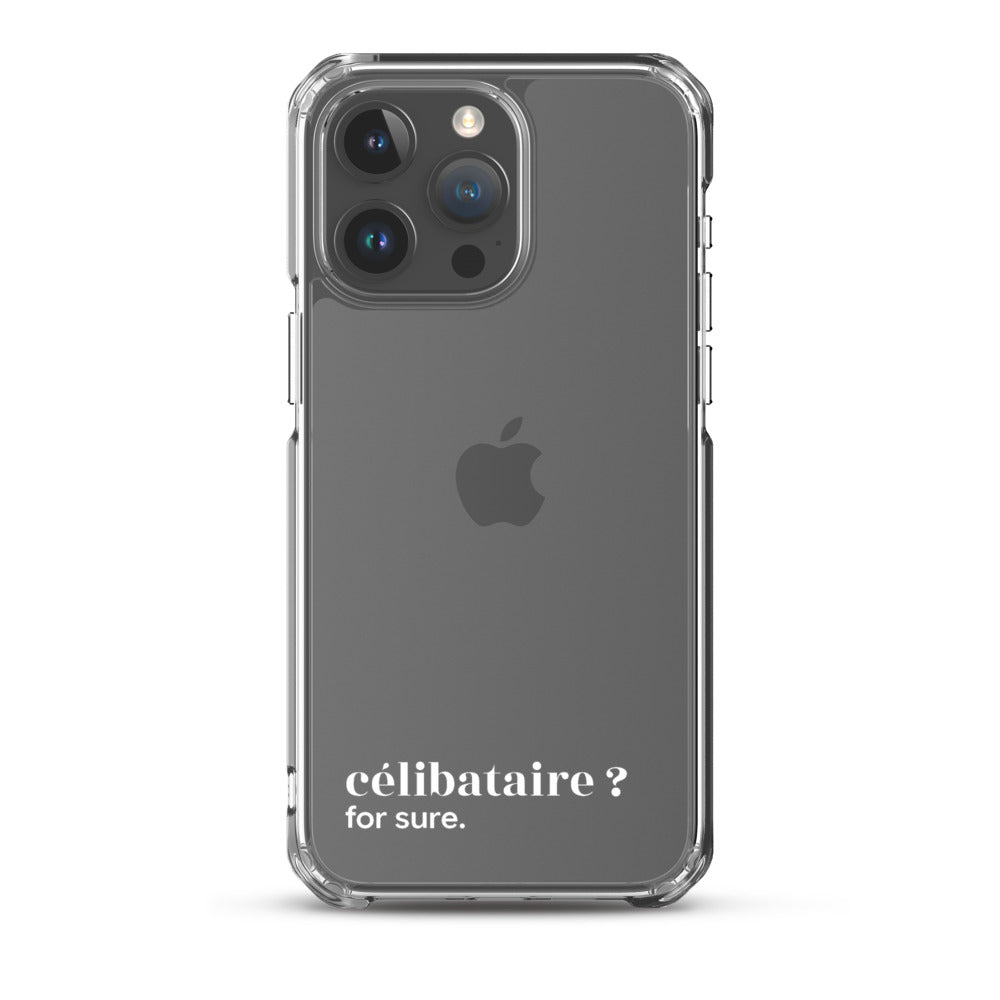 Coque iPhone 15 Pro Max, texte blanc : « célibataire ? for sure. »