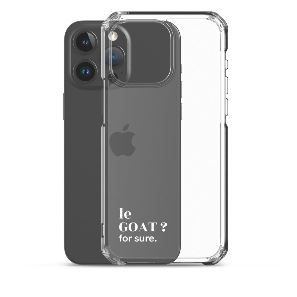 Coque iPhone 15 Pro Max, texte blanc, à côté du téléphone : « le GOAT ? for sure. »