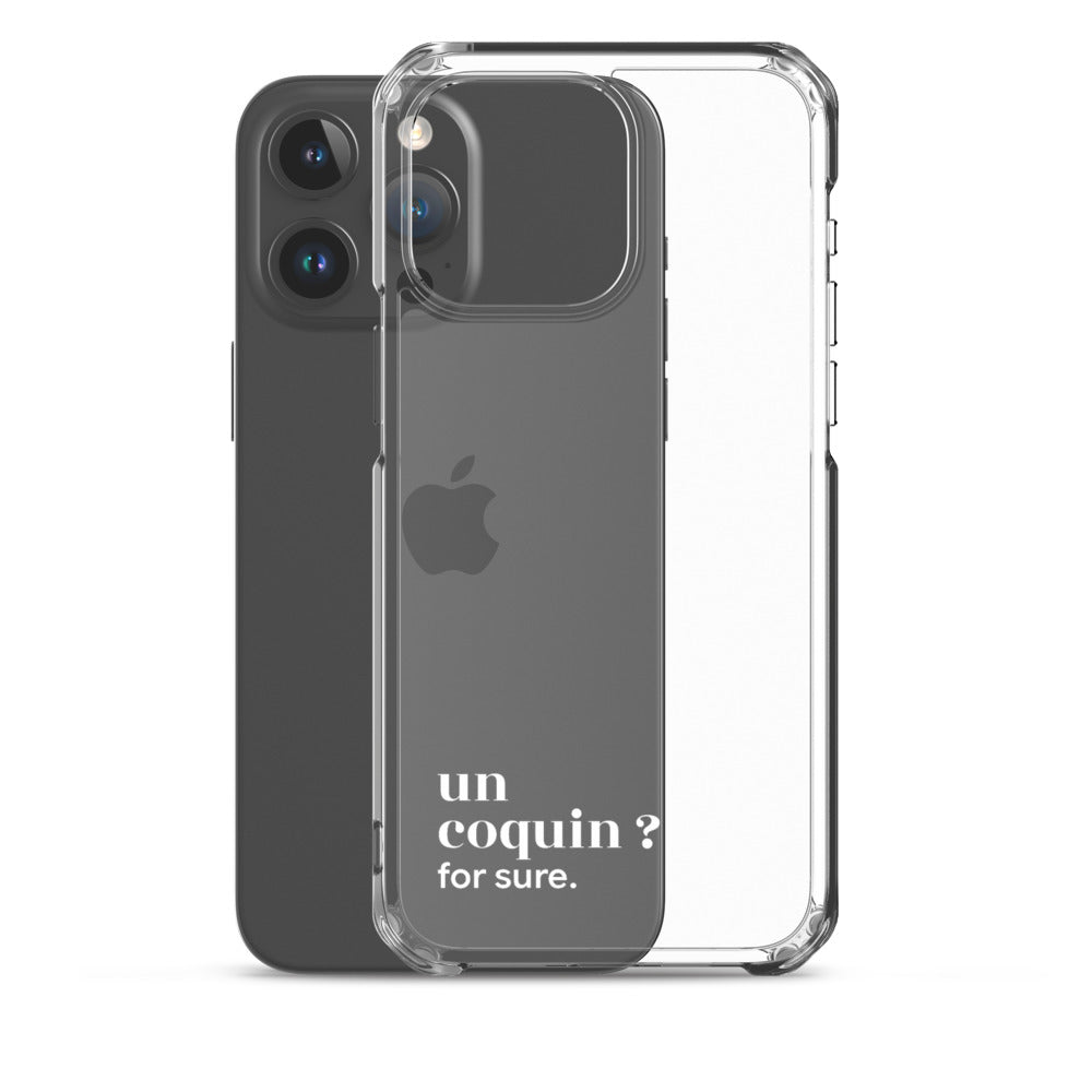 Coque iPhone 15 Pro Max, texte blanc, à côté du téléphone : « un coquin ? for sure. »