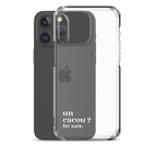 Coque iPhone 15 Pro Max, texte blanc, à côté du téléphone : « un cacou ? for sure. »