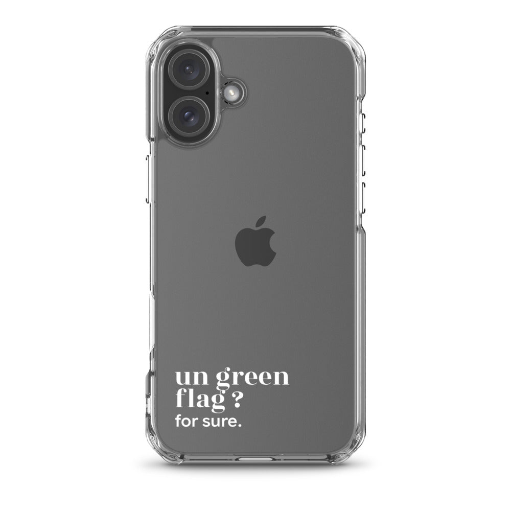 Coque iPhone 16 Plus, texte blanc : « un green flag ? for sure. »