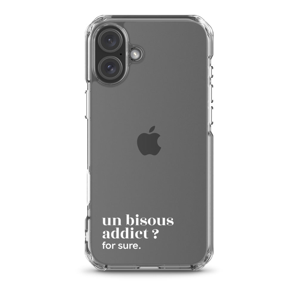 Coque iPhone 16 Plus, texte blanc : « un bisous addict ? for sure. »