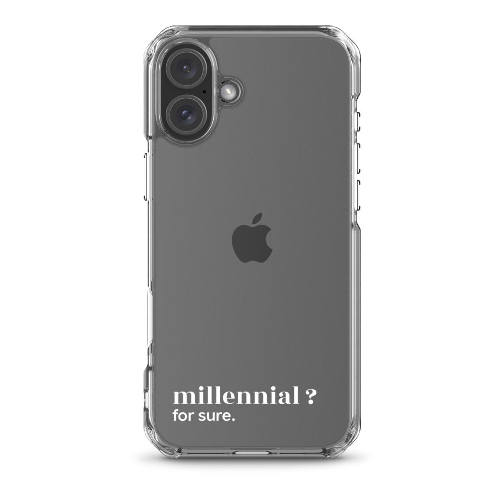 Coque iPhone 16 Plus, texte blanc : « millennial ? for sure. »