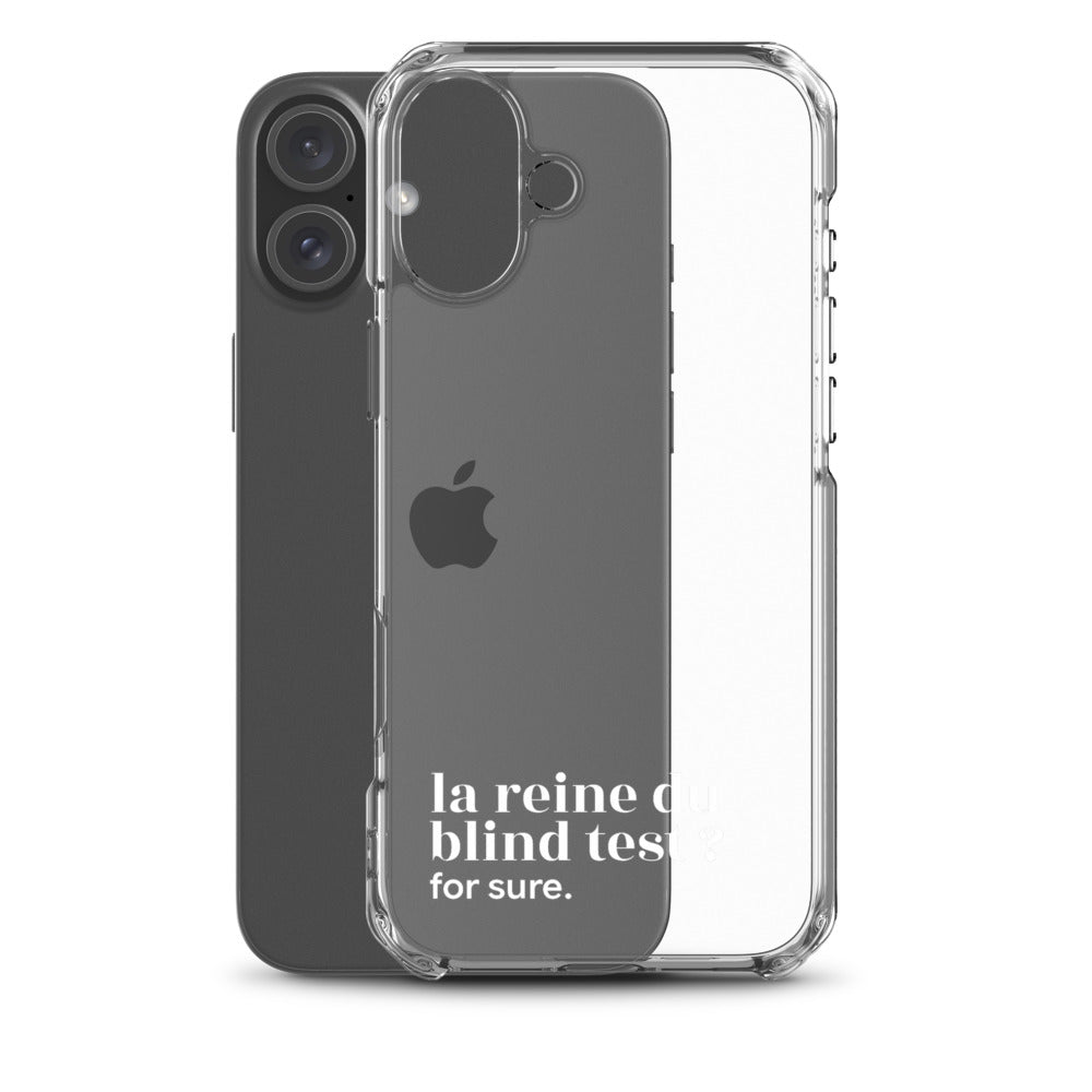 Coque iPhone 16 Plus, texte blanc, à côté du téléphone : « la reine du blind test ? for sure. »