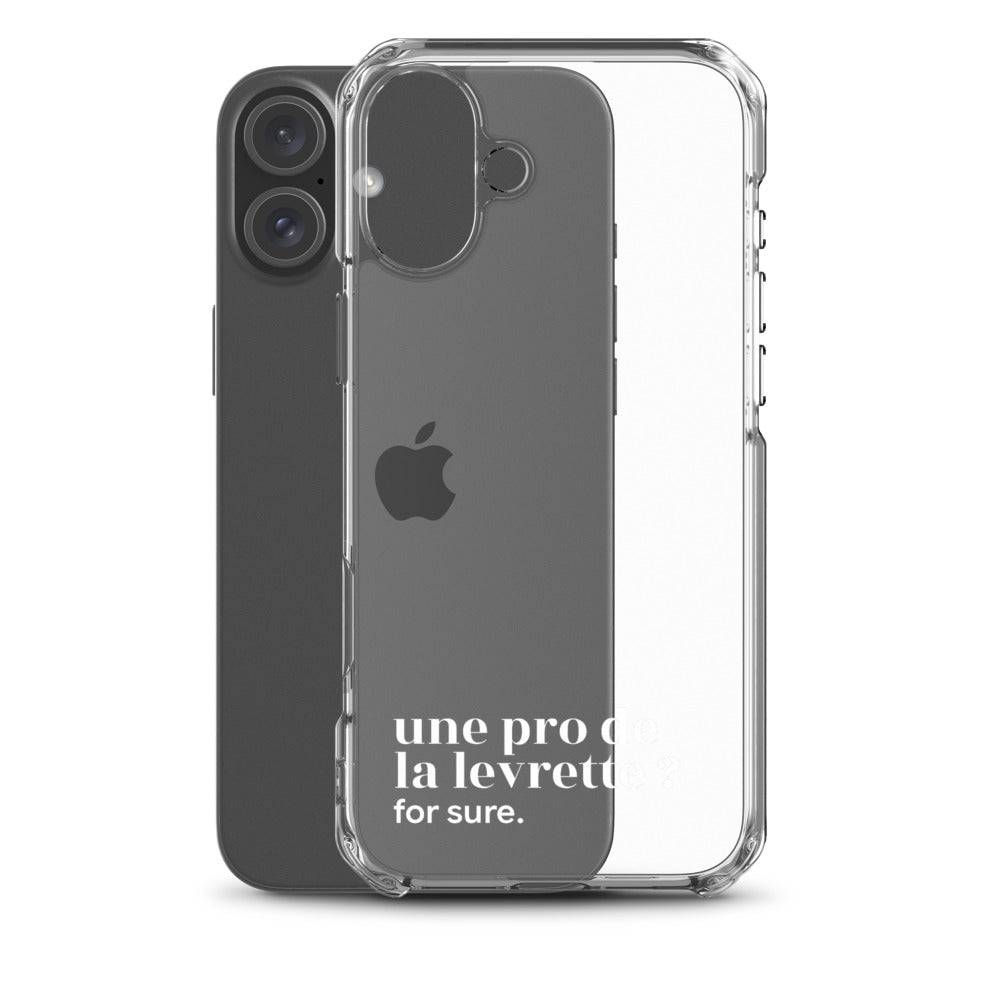 Coque iPhone 16 Plus, texte blanc, à côté du téléphone : « une pro de la levrette ? for sure. »