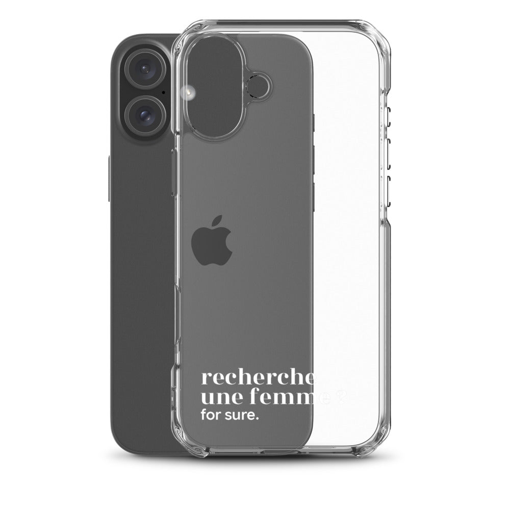 Coque iPhone 16 Plus, texte blanc, à côté du téléphone : « recherche une femme ? for sure. »