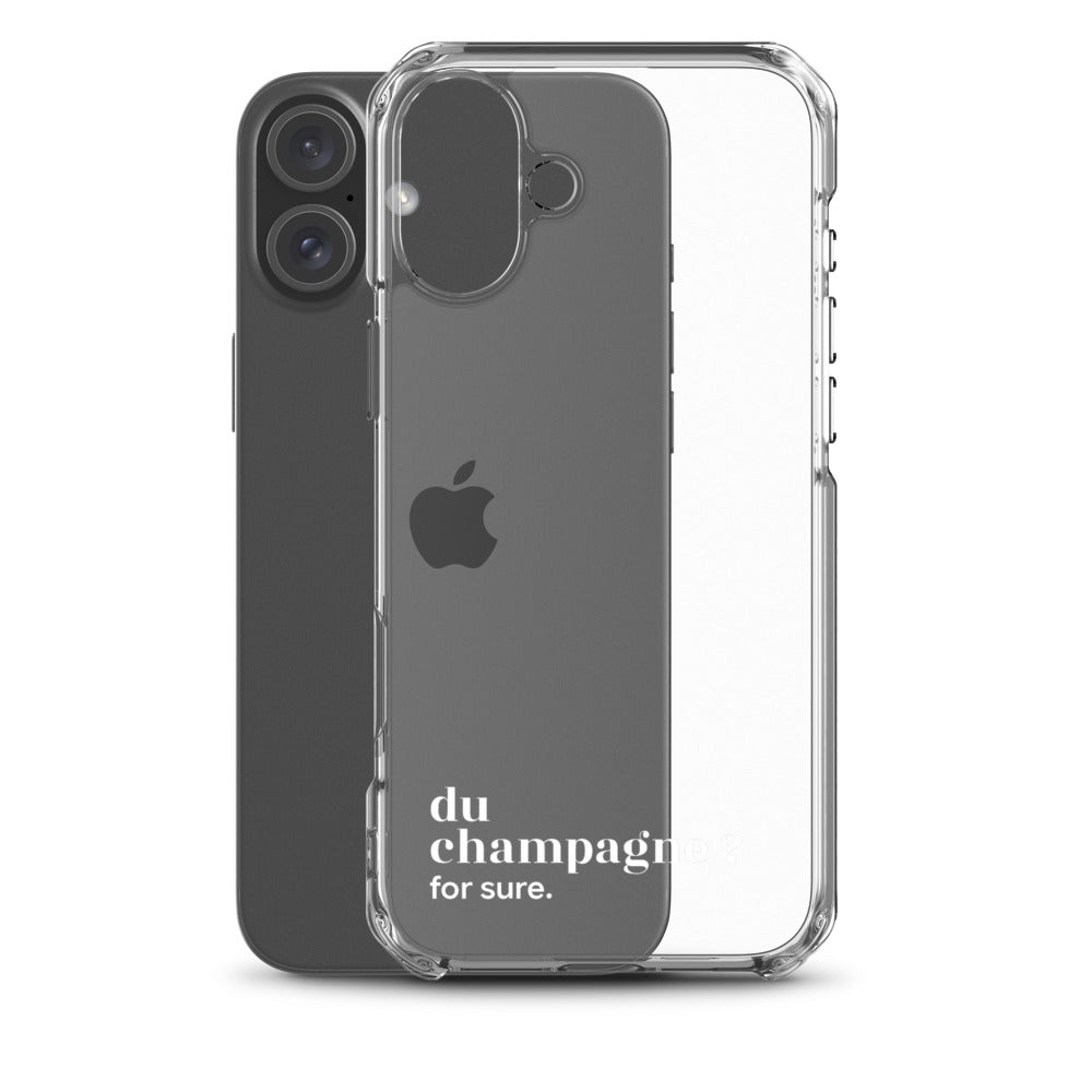 Coque iPhone 16 Plus, texte blanc, à côté du téléphone : « du champagne ? for sure. »