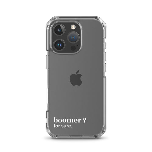 Coque iPhone 16 Pro, texte blanc : « boomer ? for sure. »