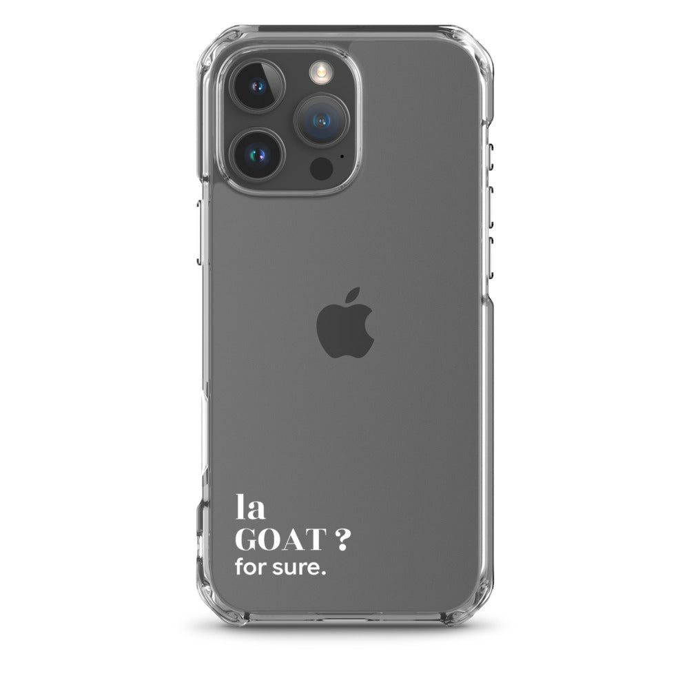 Coque iPhone 16 Pro Max, texte blanc : « la GOAT ? for sure. »