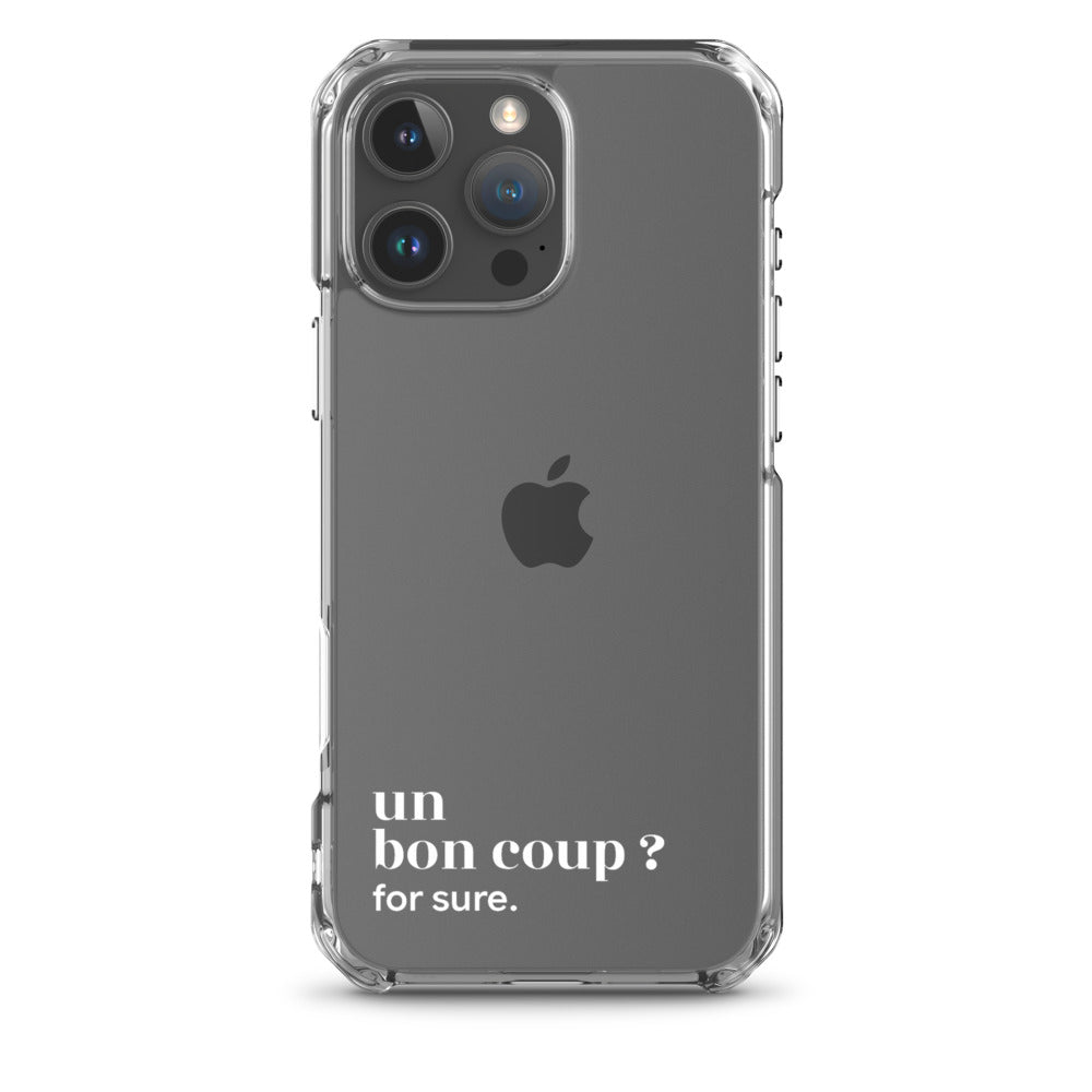 Coque iPhone 16 Pro Max, texte blanc : « un bon coup ? for sure. »