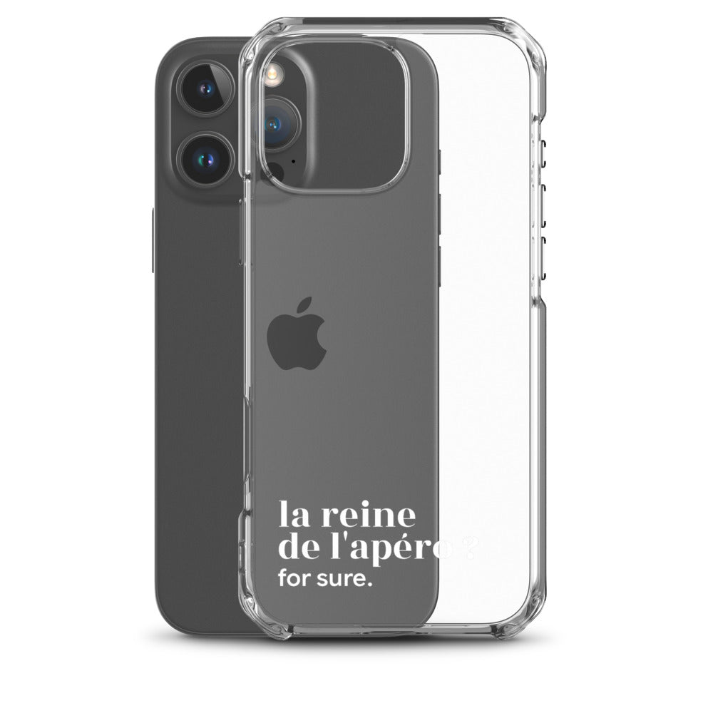 Coque iPhone 16 Pro Max, texte blanc, à côté du téléphone : « la reine de l'apéro ? for sure. »