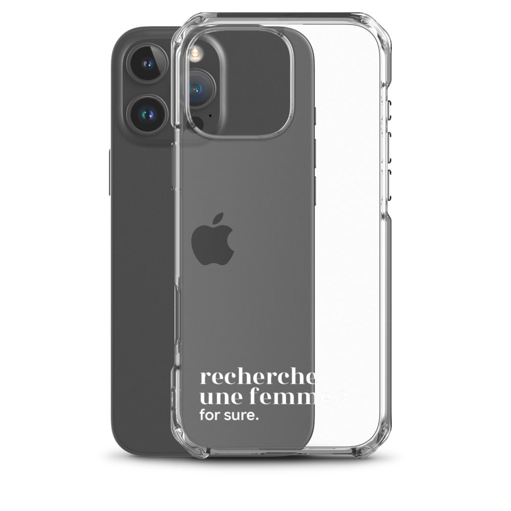 Coque iPhone 16 Pro Max, texte blanc, à côté du téléphone : « recherche une femme ? for sure. »