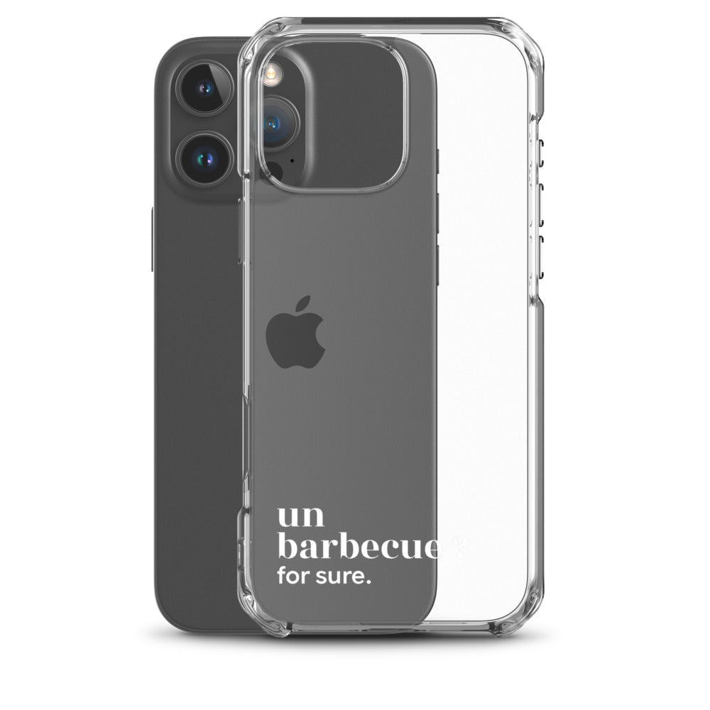 Coque iPhone 16 Pro Max, texte blanc, à côté du téléphone : « un barbecue ? for sure. »