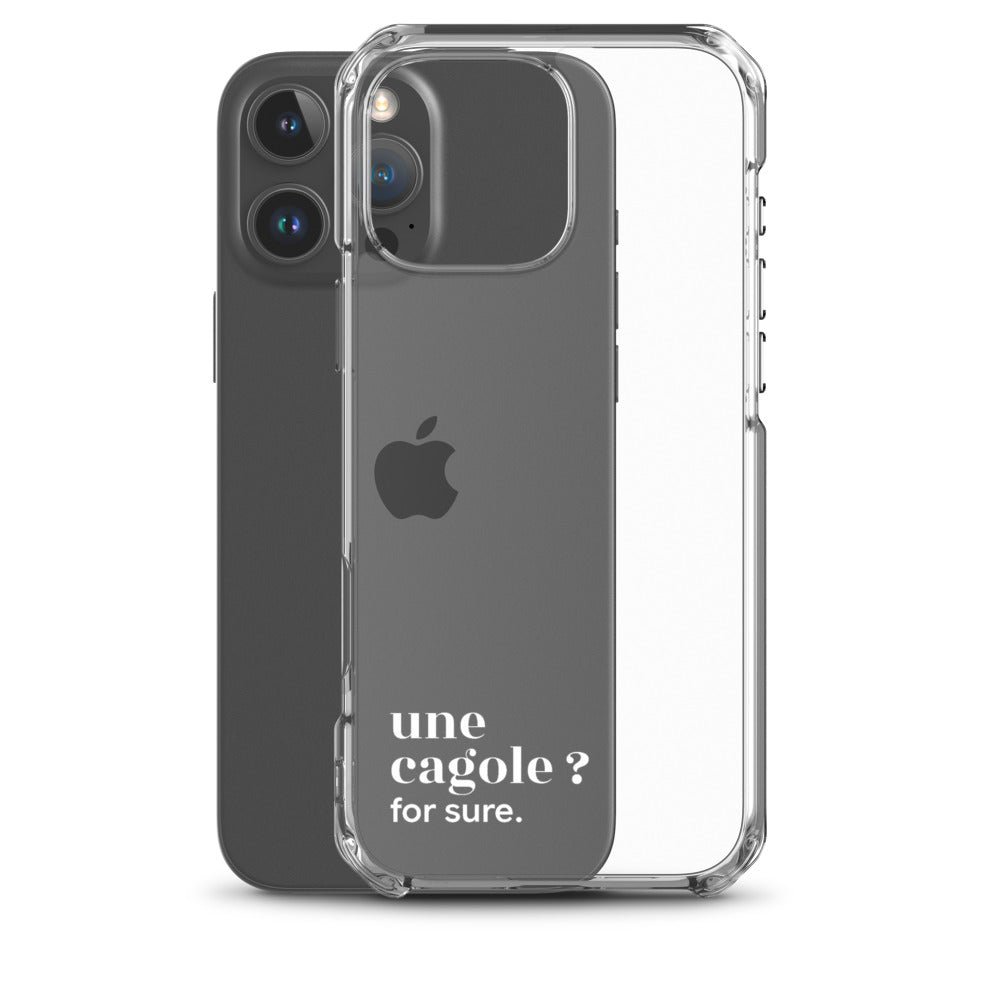 Coque iPhone 16 Pro Max, texte blanc, à côté du téléphone : « une cagole ? for sure. »
