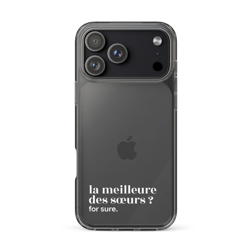 Coque iPhone 17 Pro Max, texte blanc : « la meilleure des sœurs ? for sure. »