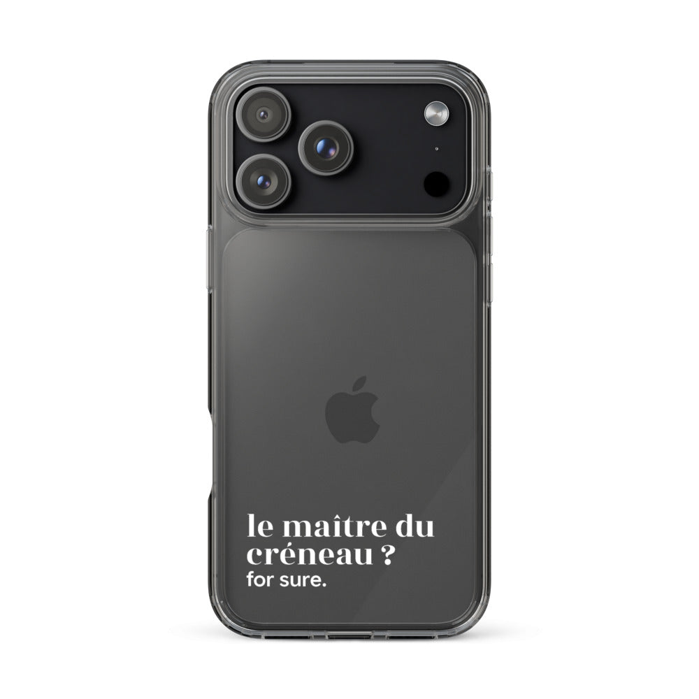 Coque iPhone 17 Pro Max, texte blanc : « le maître du créneau ? for sure. »