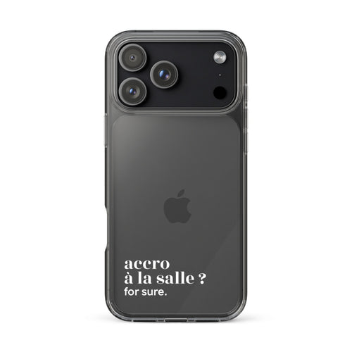 Coque iPhone 17 Pro Max, texte blanc : « accro à la salle ? for sure. »