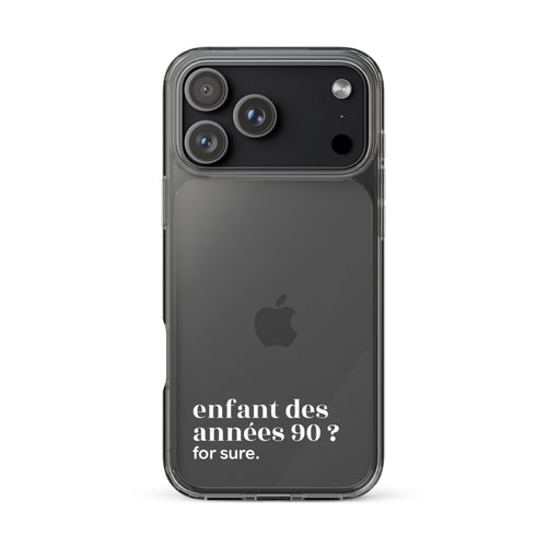 Coque iPhone 17 Pro Max, texte blanc : « enfant des années 90 ? for sure. »